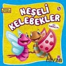 Neşeli Kelebekler - Timaş Çocuk Yayınları