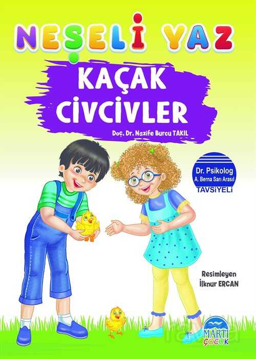 Neşeli Yaz Kaçak Civcivler - 1