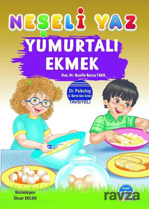 Neşeli Yaz Yumurtalı Ekmek - 1