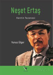 Neşet Ertaş Kentin Tezenesi - Anı Yayıncılık