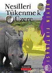 Nesilleri Tükenmek Üzere / Beyin Fırtınası - Literatür Yayınları