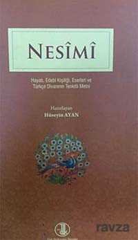 Nesimi Hayatı, Edebi Kişiliği, Eserleri ve Türkçe Divanının Tenkitli Metni - Türk Dil Kurumu Yayınları