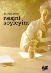 Nesini Söyleyim - Biz Kitap