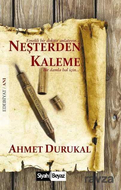 Neşterden Kaleme - 1