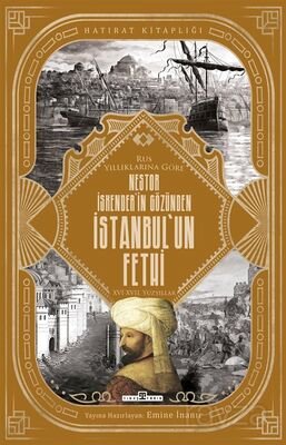 Nestor İskender'in Gözünden İstanbul'un Fethi - 1