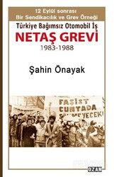 Netaş Grevi 1983-1988 - Ozan Yayıncılık