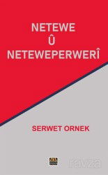 Netewe Ü Neteweperweri - J & J Yayınları