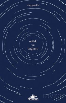 Netlik ve Bağlantı (İçindeki Evren Üçlemesi - 2) - 1