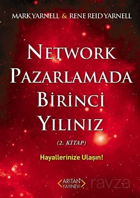 Network Pazarlamada Birinci Yılınız (2. Kitap) - Arıtan Yayınevi