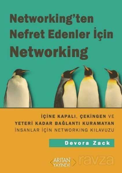 Networking'den Nefret Edenler için Networking - 1