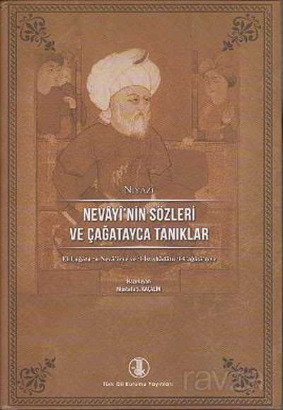 Nevayi'nin Sözleri ve Çağatayca Tanıklar - 1