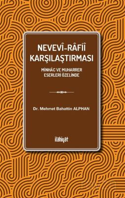 Nevevî-Rafiî Karşılaştırması - 1