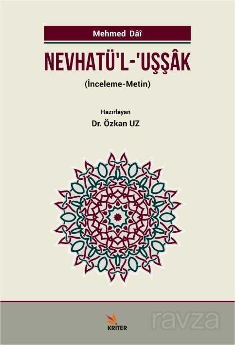 Nevhatü'l-Uşşak - 1