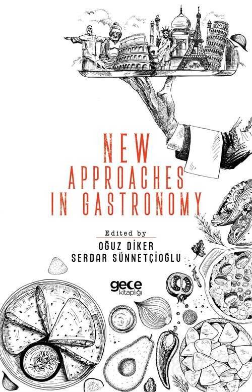 New Approaches In Gastronomy - 1