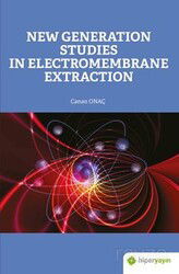 New Generation Studies In Electromembrane Extraction - Hiper Yayın