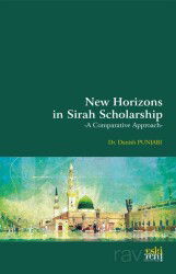 New Horizons in Sirah Scholarship - Eskiyeni Yayınları