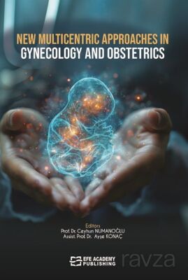 New Multicentric Approaches In Gynecology And Obstetrics - 1