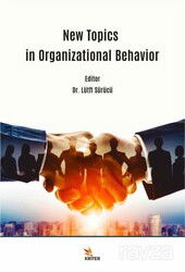 New Topics in Organizational Behavior - Kriter Basım Yayın Dağıtım
