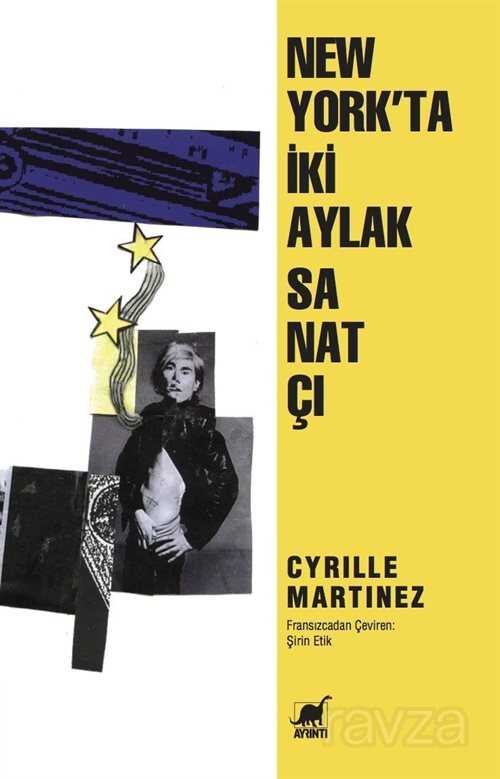 New York'ta İki Aylak Sanatçı Warhol ve Giorno - Ayrıntı Yayınları