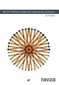 Ney'de Teknik Çalışmaları - Pan Yayıncılık