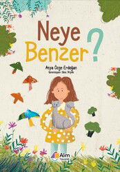 Neye Benzer - Alim Yayincilik