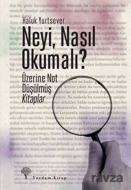 Neyi, Nasıl Okumalı? - Yordam Kitap