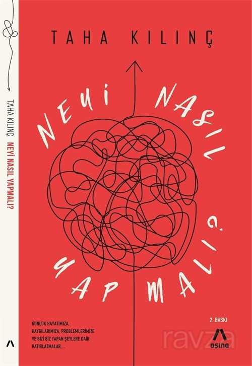 Neyi Nasıl Yapmalı ? - Aşina