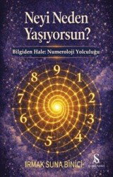 Neyi Neden Yaşıyorsun? - Son Adım Yayıncılık