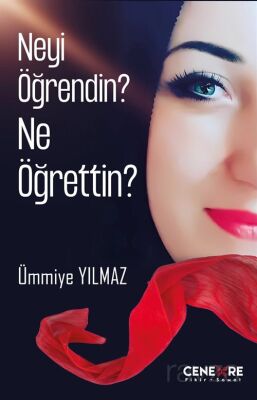 Neyi Öğrendin? Ne Öğrettin ? - 1