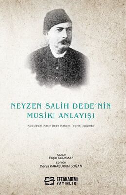 Neyzen Salih Dede'nin Musiki Anlayışı 