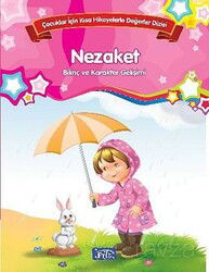 Nezaket - Bilinç ve Karakter Gelişimi - Parıltı Yayıncılık