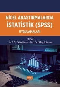 Nicel Araştırmalarda İstatistik (SPSS) Uygulamaları - 1
