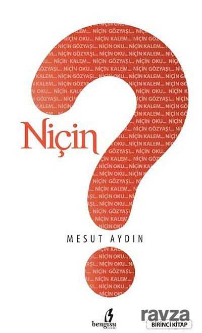 Niçin? - Bengisu Yayınları
