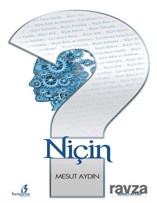 Niçin (2. Kitap) - Bengisu Yayınları