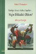 Niçin Dikkulak Oldum? / Türkiye Kırsalı Yoksullaşırken... - Ütopya Yayınevi