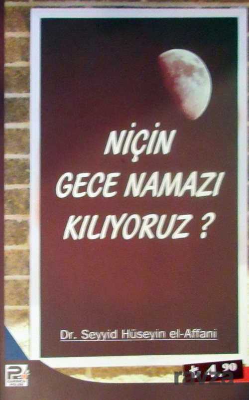 Niçin Gece Namazı Kılıyoruz? - Polen Yayınları
