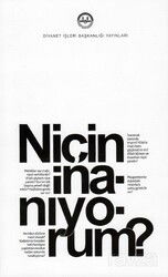 Niçin İnanıyorum? - Diyanet İşleri Başkanlığı