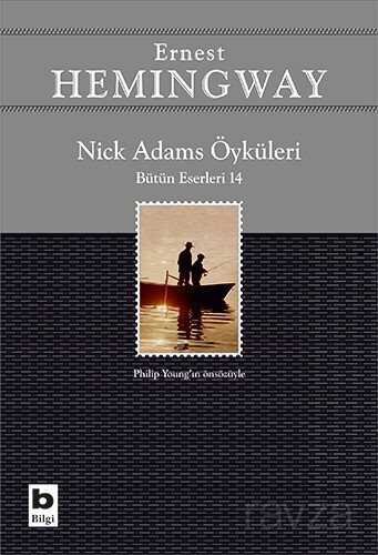 Nick Adams Öyküleri - 1