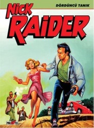 Nick Raider Cilt 2: Dördüncü Tanık - Presstij Kitap