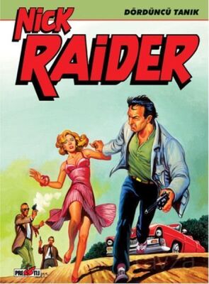 Nick Raider Cilt 2: Dördüncü Tanık - 1