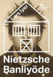 Nietzsche Banliyöde - Kolektif Kitap