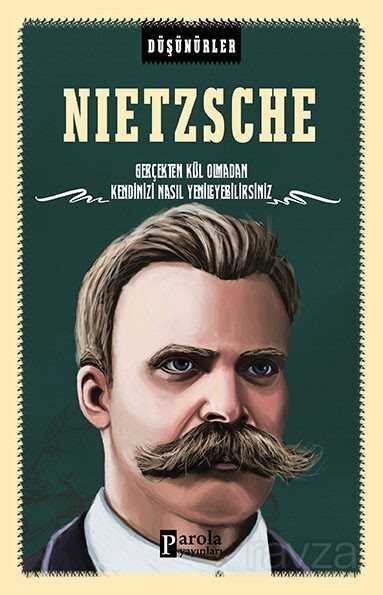Nietzsche / Düşünürler - 1