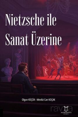 Nietzsche ile Sanat Üzerine - 1