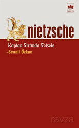 Nietzsche: Kaplan Sırtında Felsefe - Ötüken Neşriyat