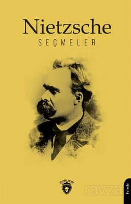 Nietzsche / Seçmeler - 1