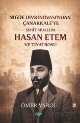 Niğde Divrinovası'ndan Çanakkale'ye - Çimke Yayınları