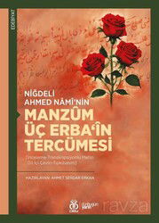 Niğdeli Ahmed Namî'nin Manzûm Üç Erba'în Tercümesi [İnceleme-Transkripsiyonlu Metin-Dil İçi Çeviri-T - DBY Yayınları
