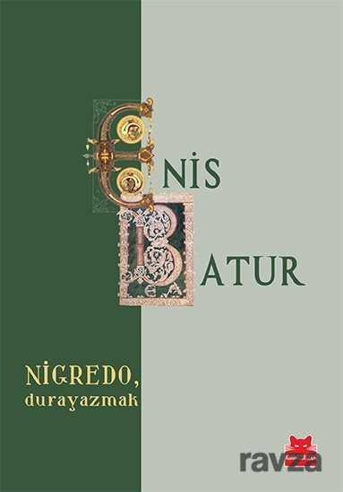 Nigredo, Durayazmak - Kırmızı Kedi Yayınevi