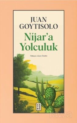 Nijar'a Yolculuk - 1