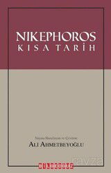 Nikephoros: Kısa Tarih - Bilgeoğuz Yayınları